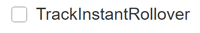 TrackInstantRollover checkbox